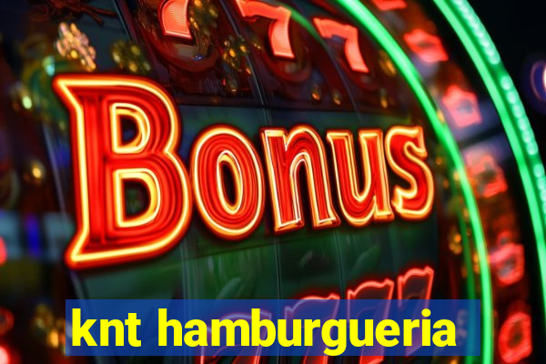 knt hamburgueria