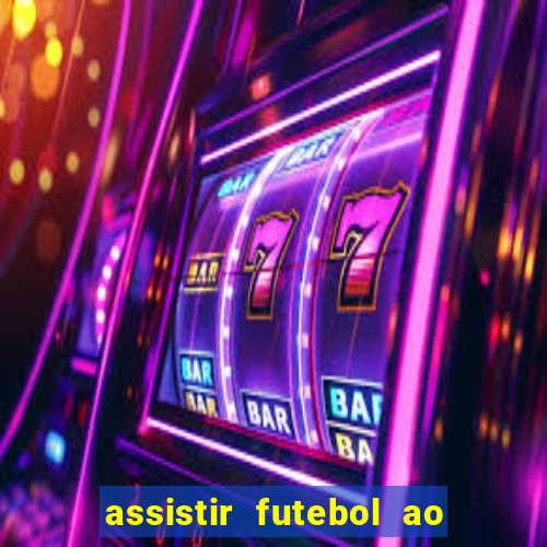 assistir futebol ao vivo portal rmc