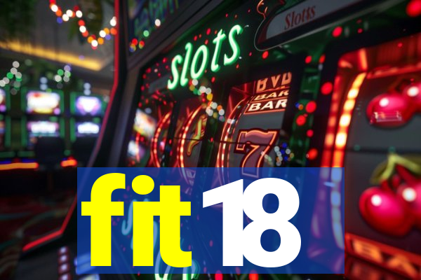 fit18