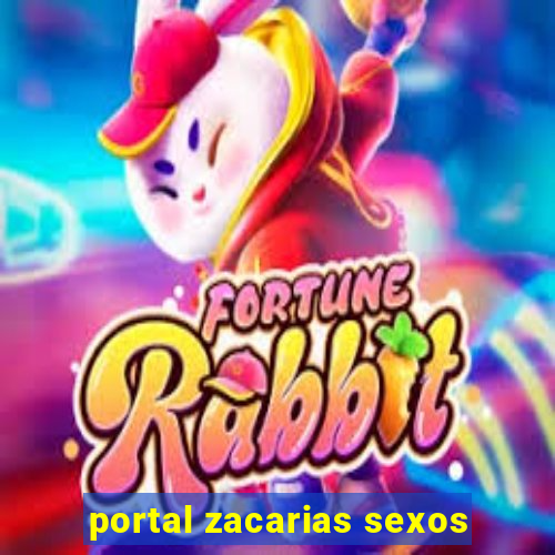 portal zacarias sexos