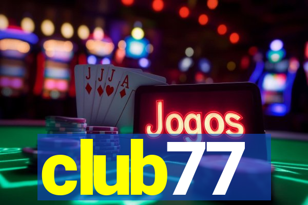 club77