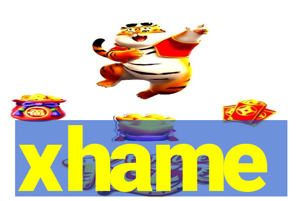 xhame