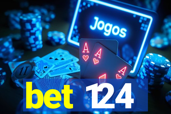 bet 124