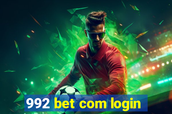 992 bet com login