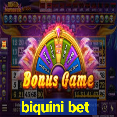 biquini bet