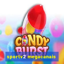 sportv2 megacanais