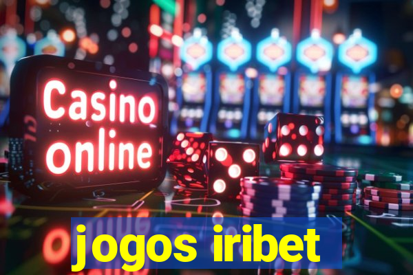 jogos iribet