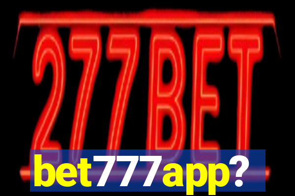 bet777app?