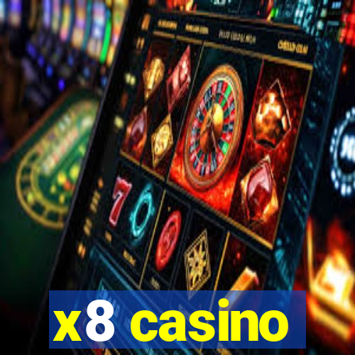 x8 casino