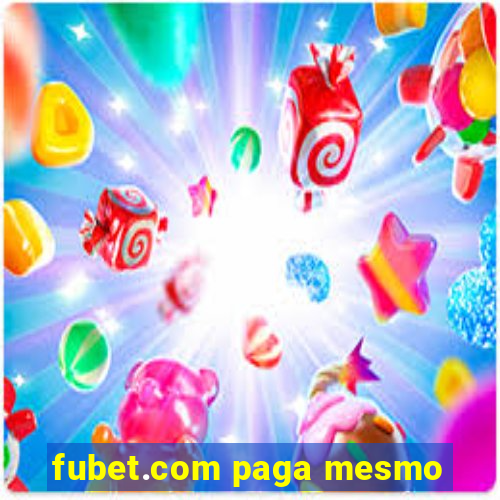 fubet.com paga mesmo