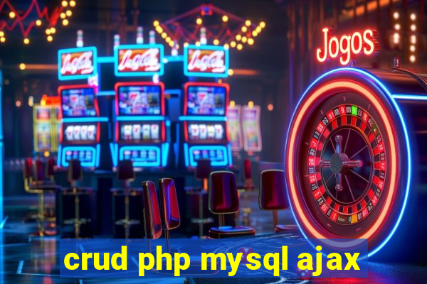 crud php mysql ajax