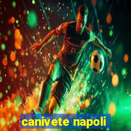 canivete napoli