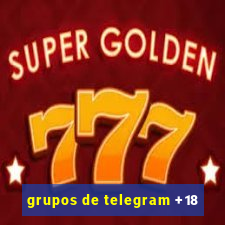 grupos de telegram +18