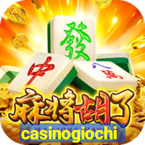 casinogiochi