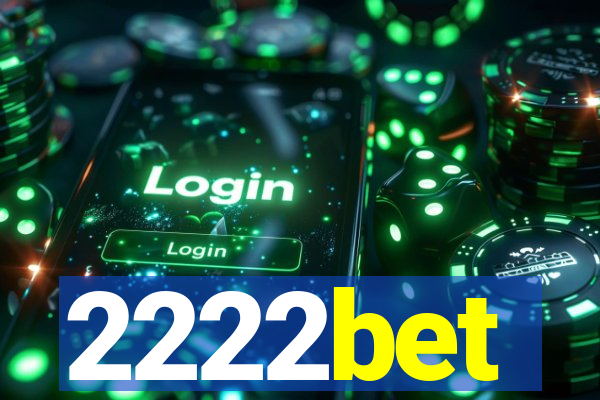 2222bet