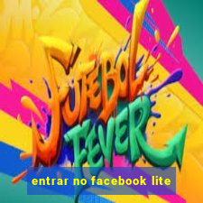 entrar no facebook lite