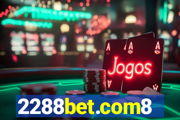 2288bet.com8