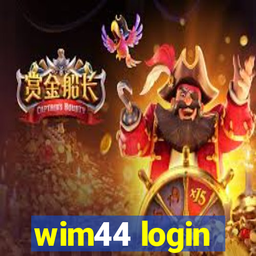 wim44 login