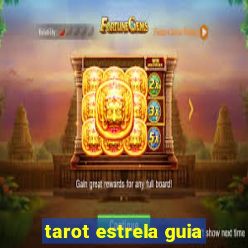 tarot estrela guia