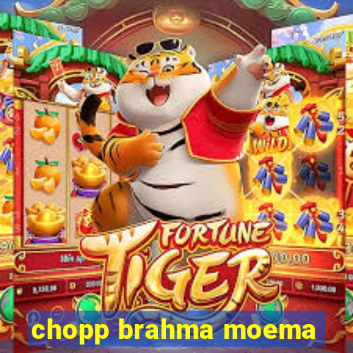 chopp brahma moema