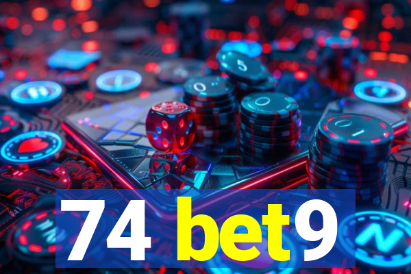 74 bet9