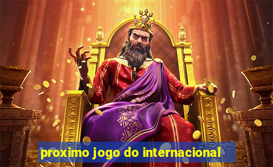 proximo jogo do internacional