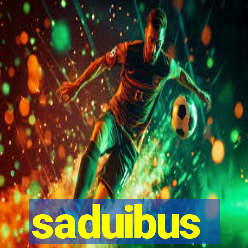 saduibus