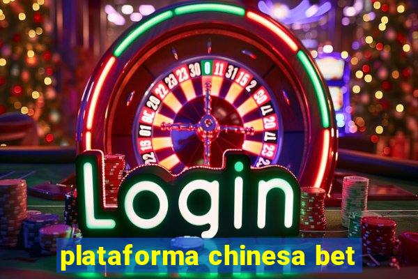 plataforma chinesa bet