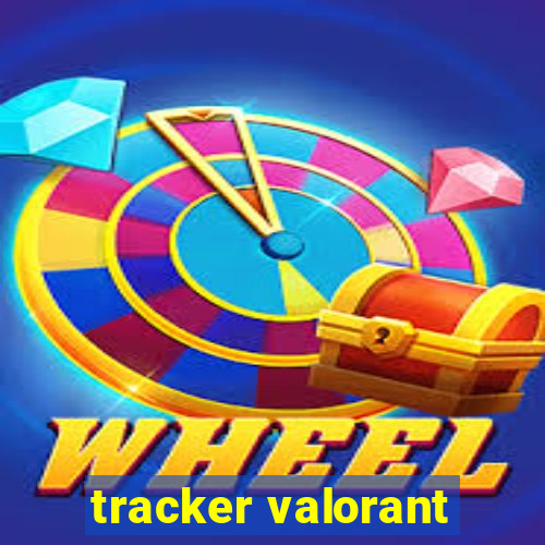 tracker valorant