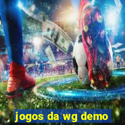 jogos da wg demo