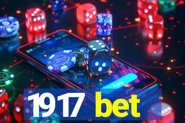 1917 bet