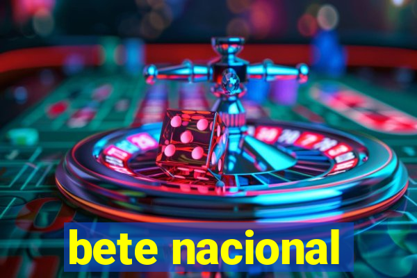 bete nacional