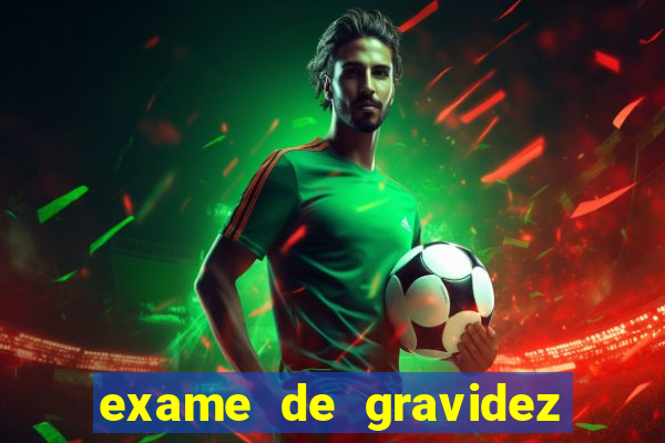 exame de gravidez positivo pdf