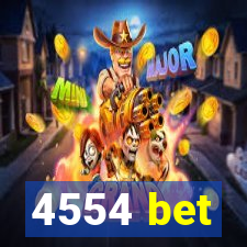 4554 bet