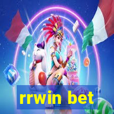 rrwin bet