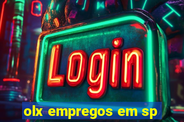 olx empregos em sp