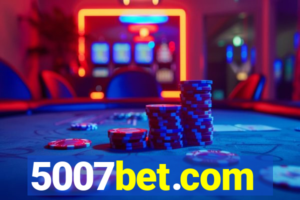 5007bet.com