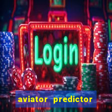 aviator predictor v4.0 activation code