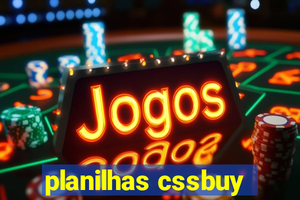 planilhas cssbuy