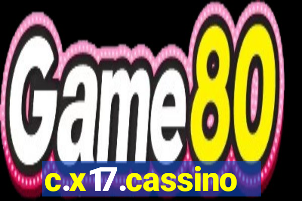 c.x17.cassino