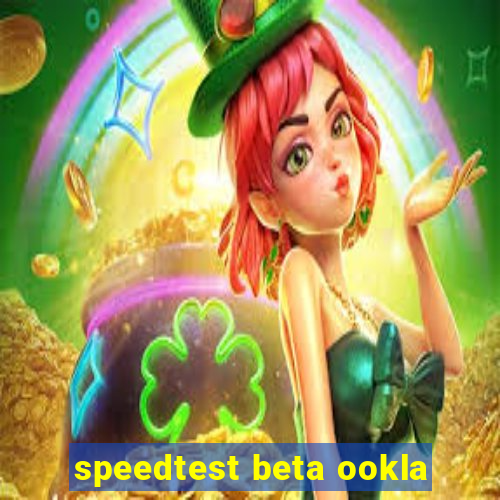 speedtest beta ookla