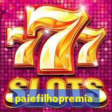 paiefilhopremiacoes.com