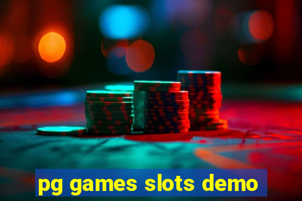 pg games slots demo