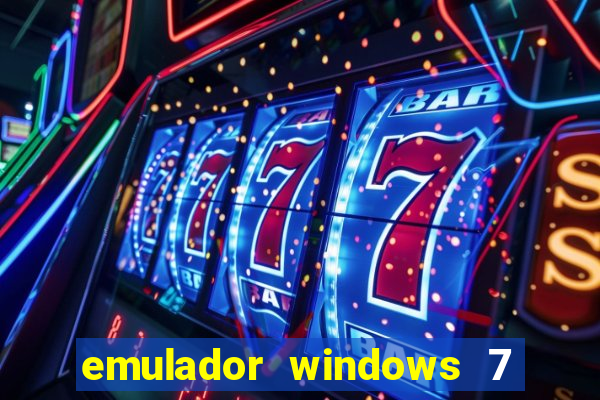 emulador windows 7 32 bits