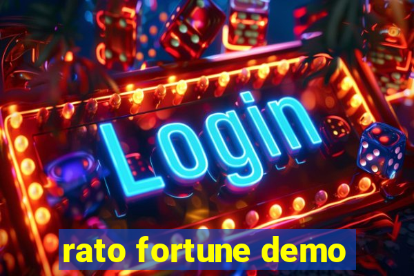 rato fortune demo