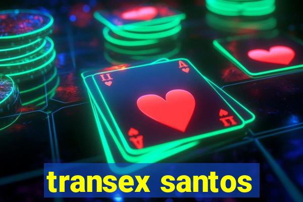 transex santos