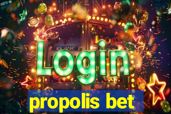 propolis bet