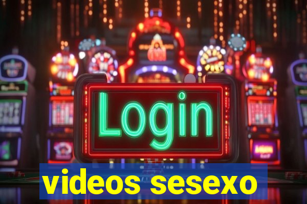 videos sesexo