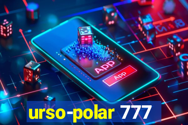 urso-polar 777