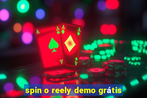 spin o reely demo grátis